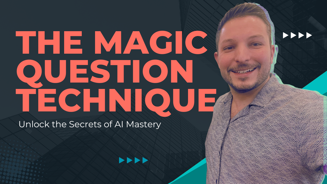 The Magic Question Technique